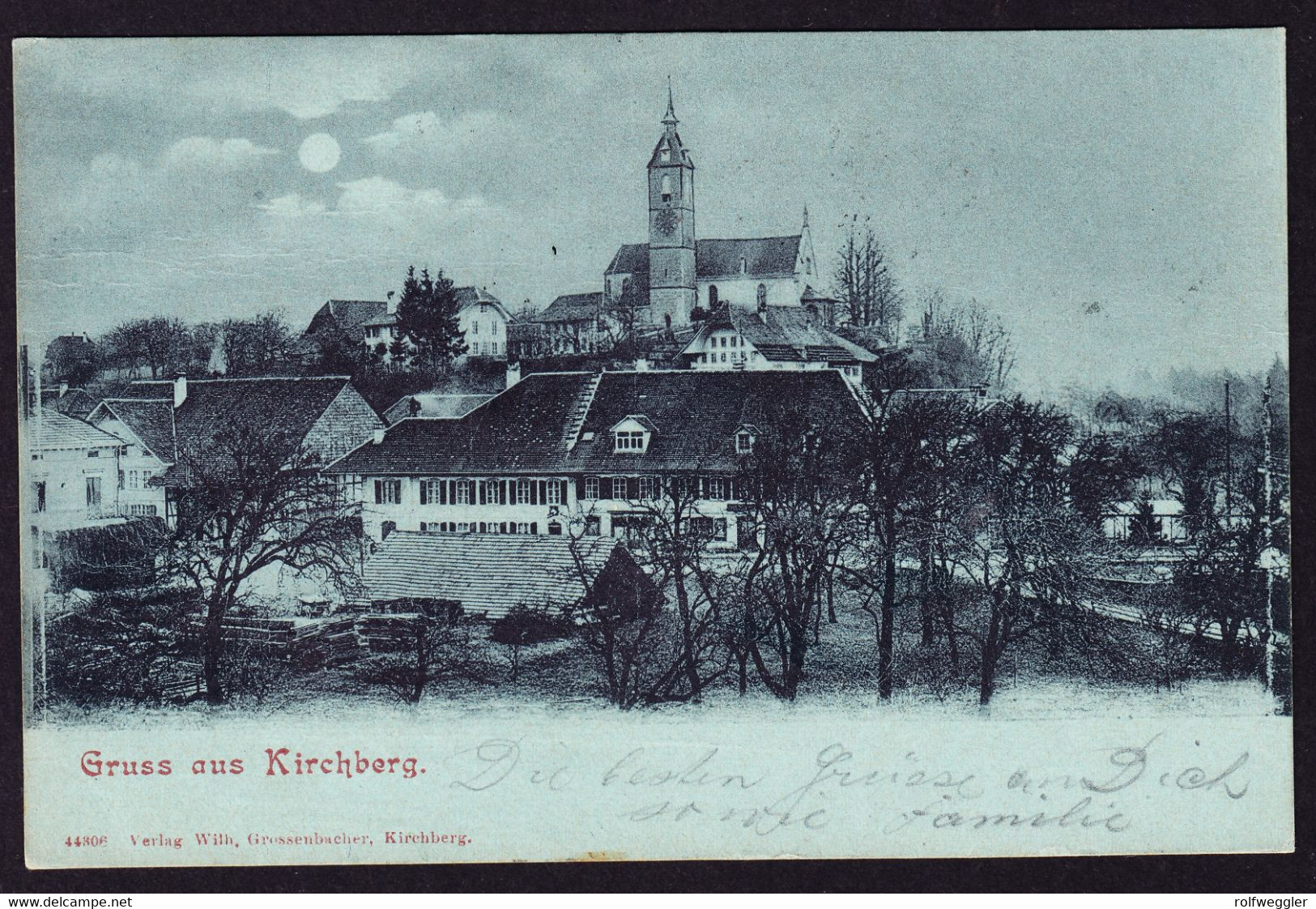 1902 Gelaufene Mondschein-Karte: Gruss Aus Kirchberg. - Kirchberg