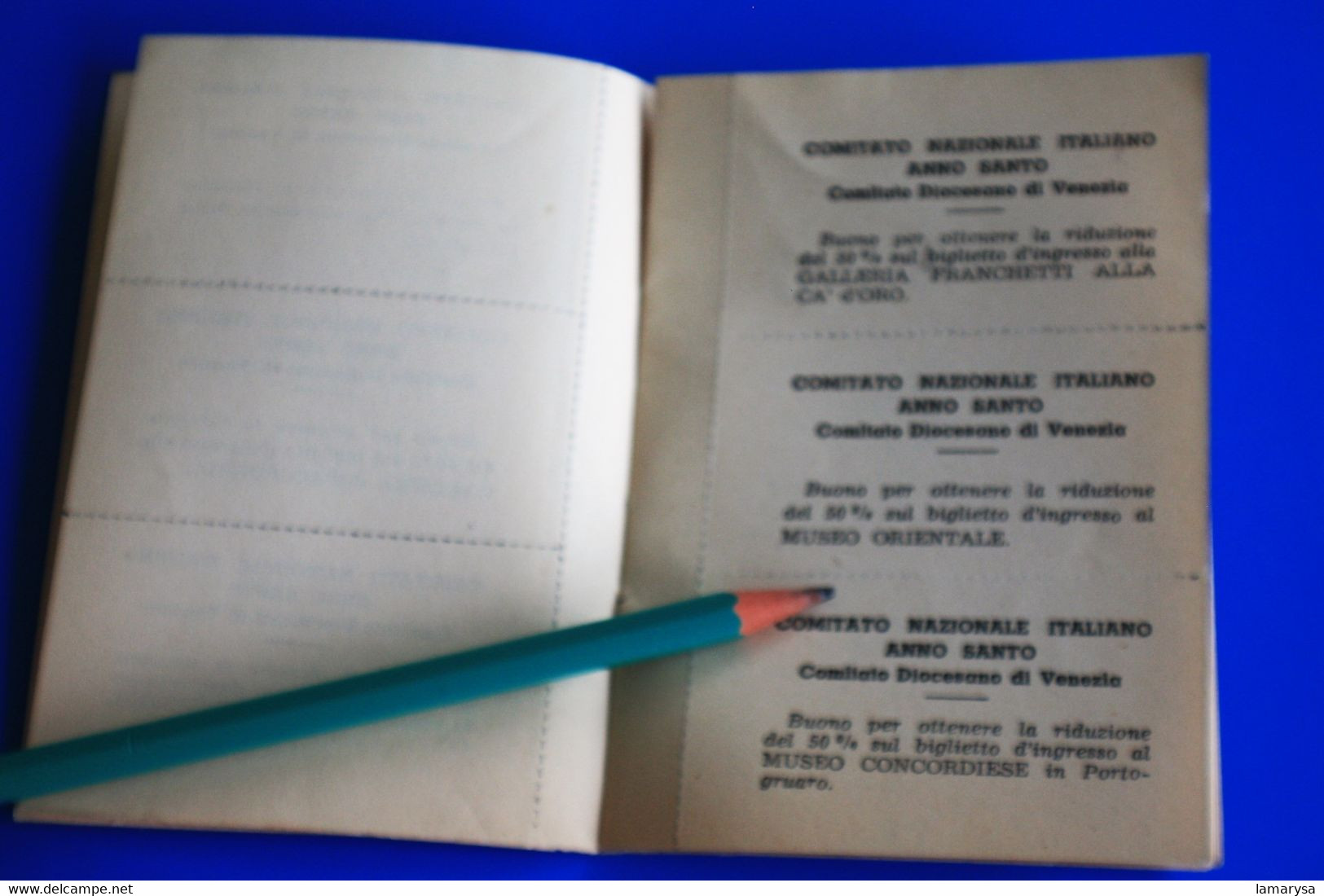 COMITATO  NAZIONAL ITALIANO ANNO SANTO-☛LIBRETTO PER FACILITAZIONI E 50% RIDUZIONI-☛DI VENEZIA/PADOVA/BOLOGNA/RAVENNA - Europe