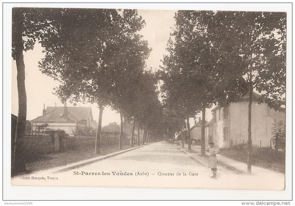 Aube - 10 - St Parres Les Vaudes Quartier De La Gare Cachet Militaire Marcophilie Service Gvc Section Des Eaux - Sonstige & Ohne Zuordnung