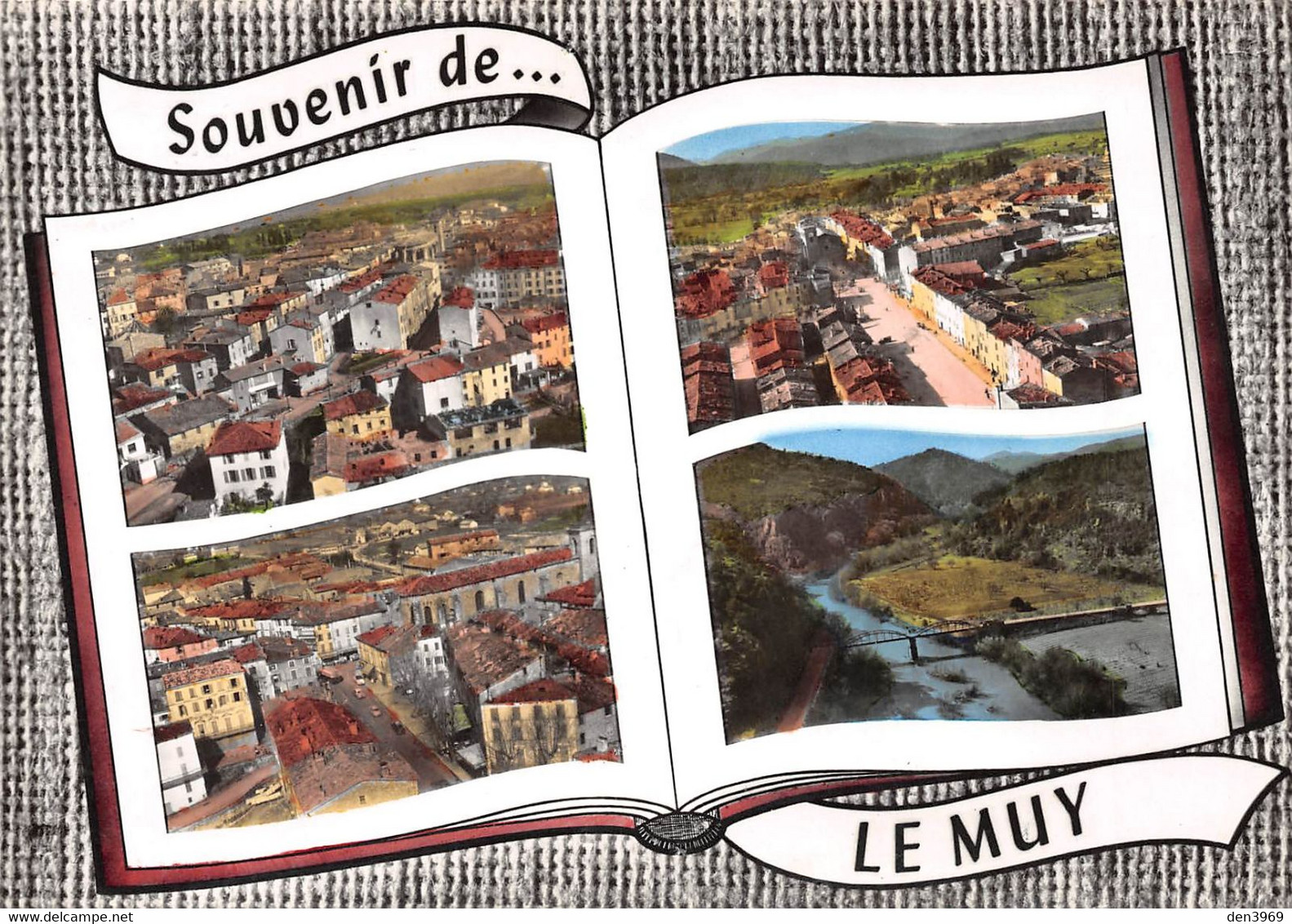 Souvenir De ... Le MUY - Vue Générale - Place De L'Eglise - La Grande Rue - Les Gorges Des Bagarèdes - Livre Ouvert - Le Muy