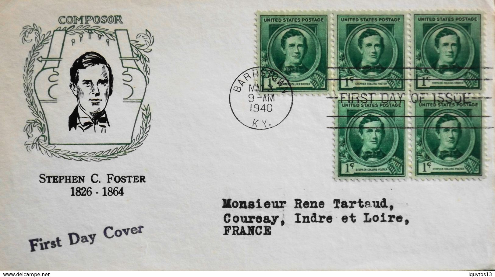 Enveloppe USA First Day Cover 1940 - Le Compositeur Stephen C. Foster - Daté : Bardstown Le 13.5.1940 - Bon état - 1851-1940