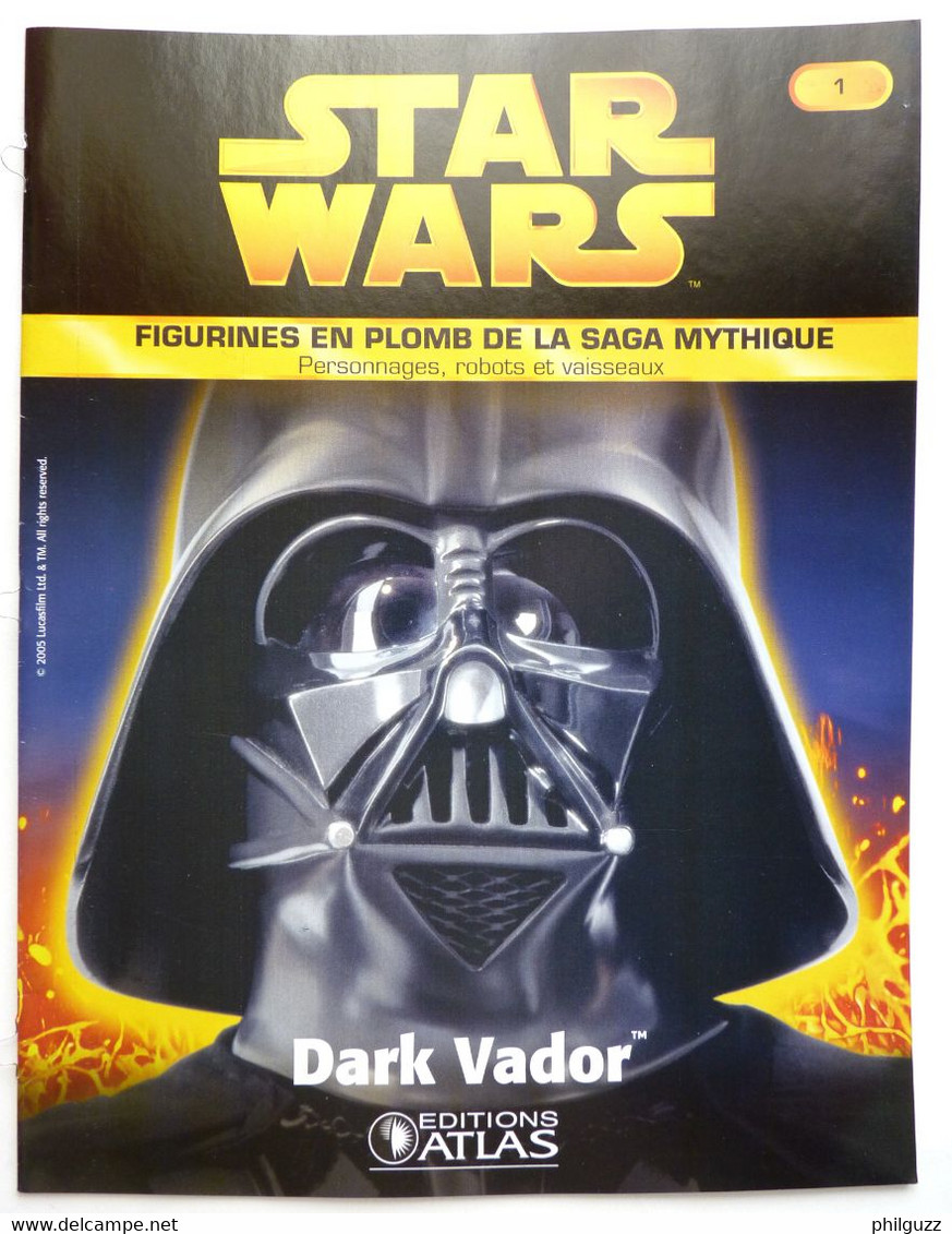 LIVRET EDITIONS ATLAS STAR WARS FIGURINES 2005 1 - DARK VADOR - Episodio I