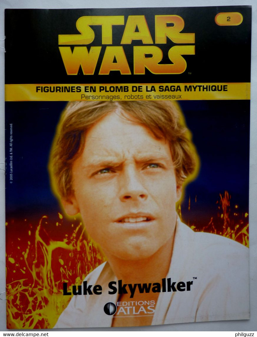 LIVRET EDITIONS ATLAS STAR WARS FIGURINES 2005 2 - LUKE SKYWALKER - Episodio I