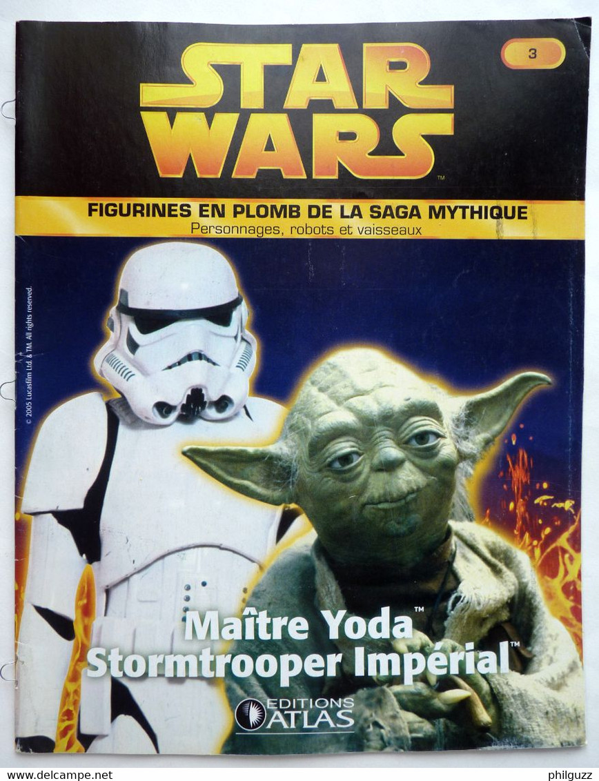 LIVRET EDITIONS ATLAS STAR WARS FIGURINES 2005 3 (1) - YODA ET STORMTROOPER - Episodio I