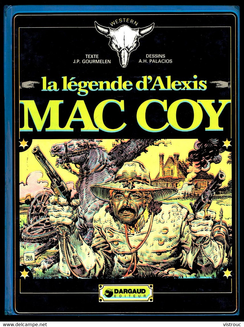 "LA LEGENDE D'ALEXIS MAC COY", De GOURMERLEN Et PALACIOS - Edition DARGAUD - E.O. 1975. - Arlequin