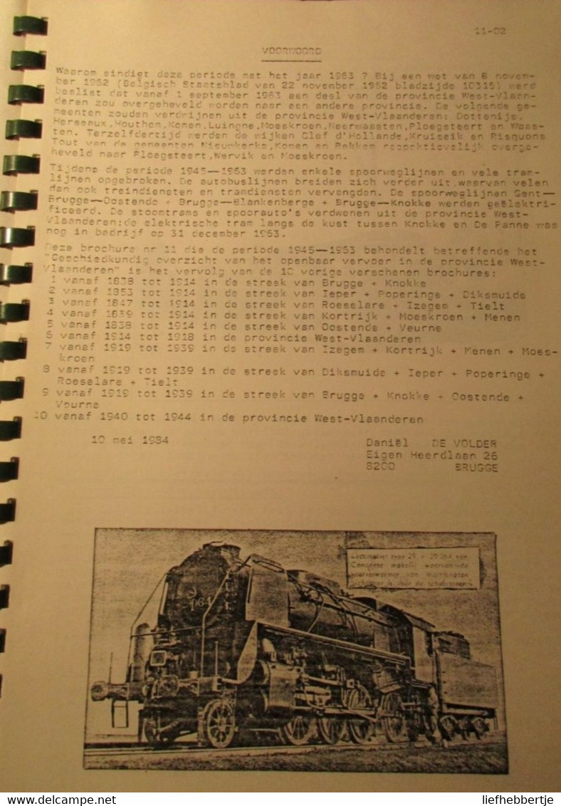 Het Openbaar Vervoer In West-Vlaanderen Vanaf 1945 Tot En Met 1963 - D. Devolder - Trein - Spoorverkeer - Geschichte