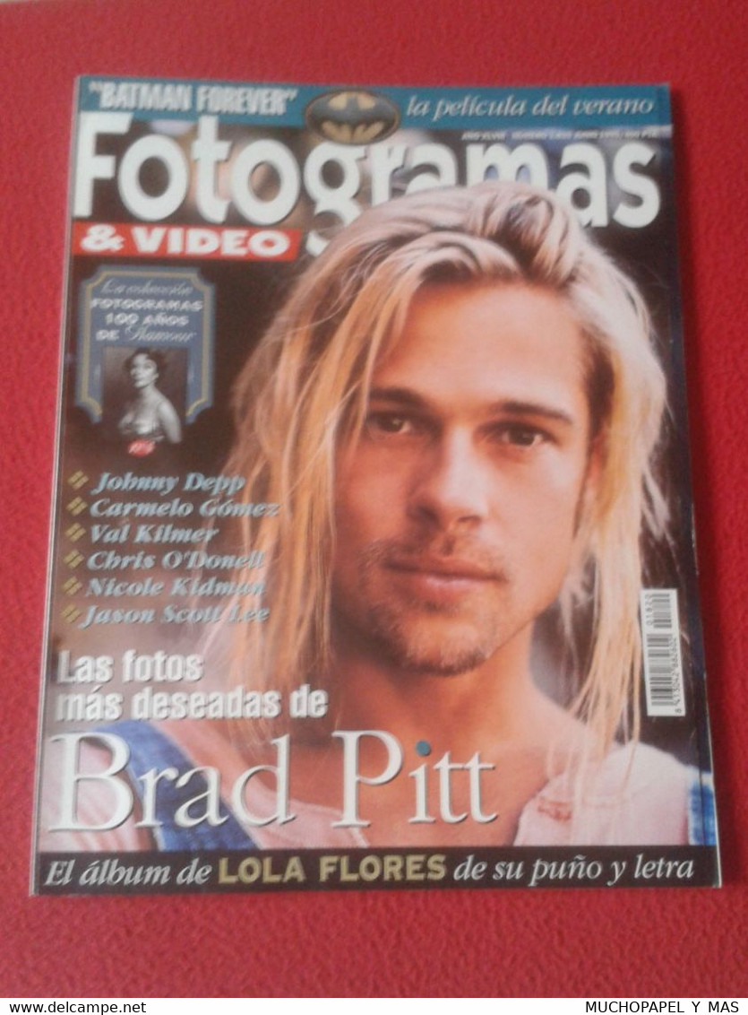 ANTIGUA REVISTA MAGAZINE FOTOGRAMAS Nº 1820 JUNIO 1995 BRAD PITT LOLA FLORES BATMAN ETC...VER FOTOS. PELÍCULAS FILMS.... - [3] 1991-…