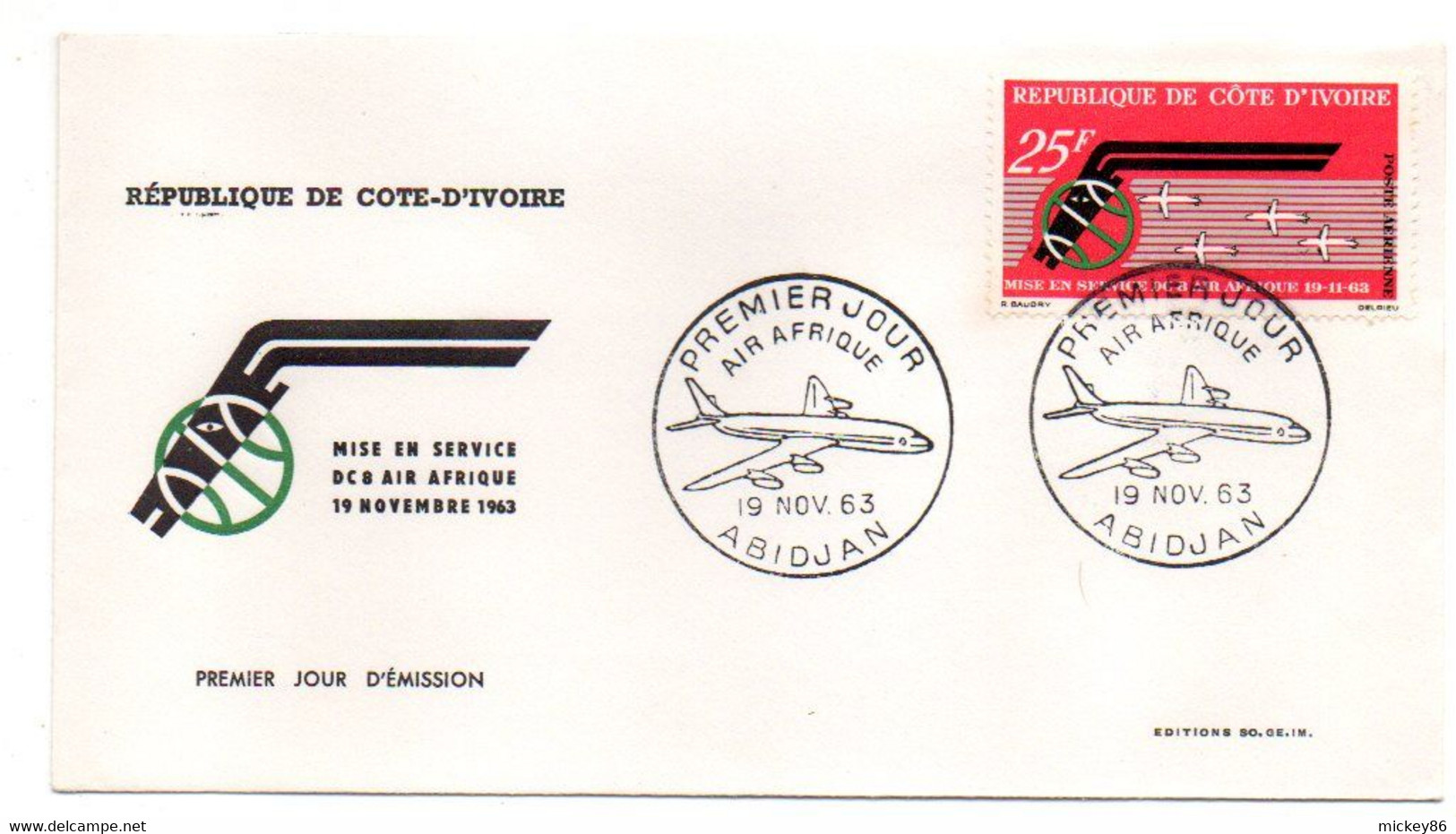Côte D'Ivoire -- 1963 -- 1er Jour  " Air Afrique--Mice En Service DC8 (avion) "..cachet  ABIDJAN....à Saisir - Côte D'Ivoire (1960-...)