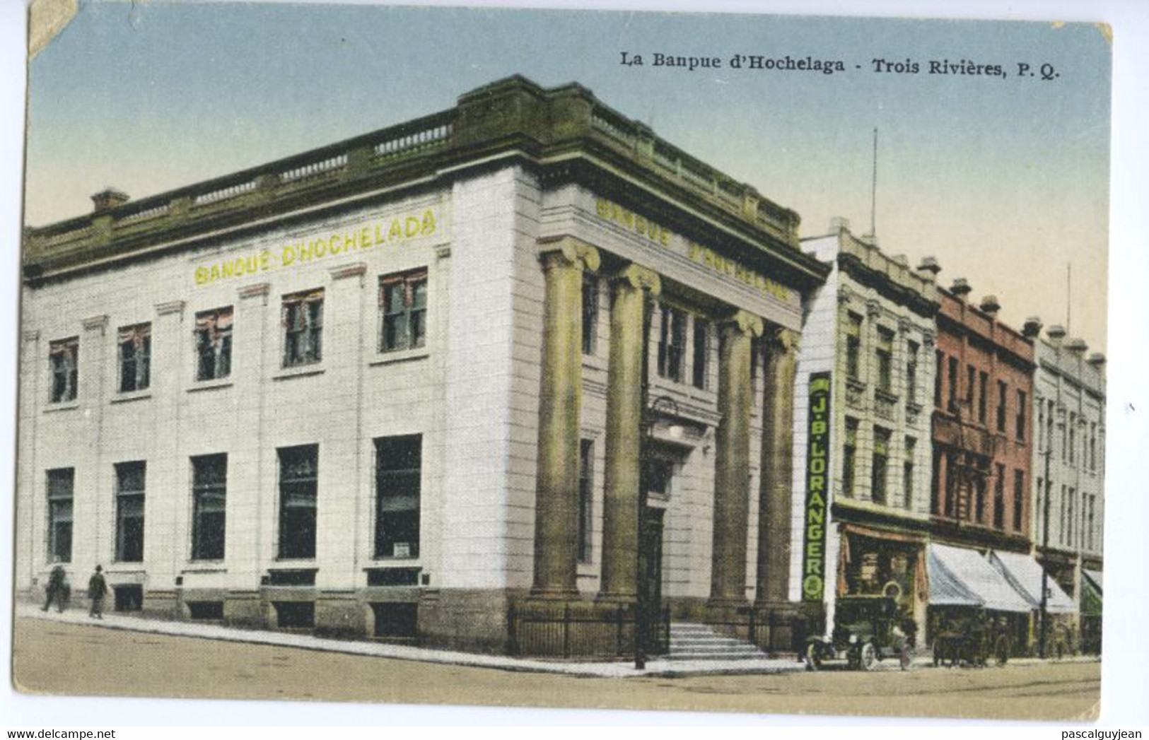 CPA CANADA - TROIS RIVIERES - LA BANQUE D'HOCHELAGA - Trois-Rivières