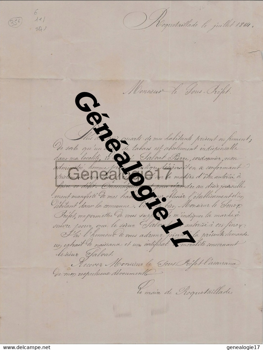 11 2129 ROQUETAILLADE AUDE 1864 Rare Document Du Maire Demandant DEBIT DE TABAC Car Les Trois Quart Des Habitants Fument - Documents