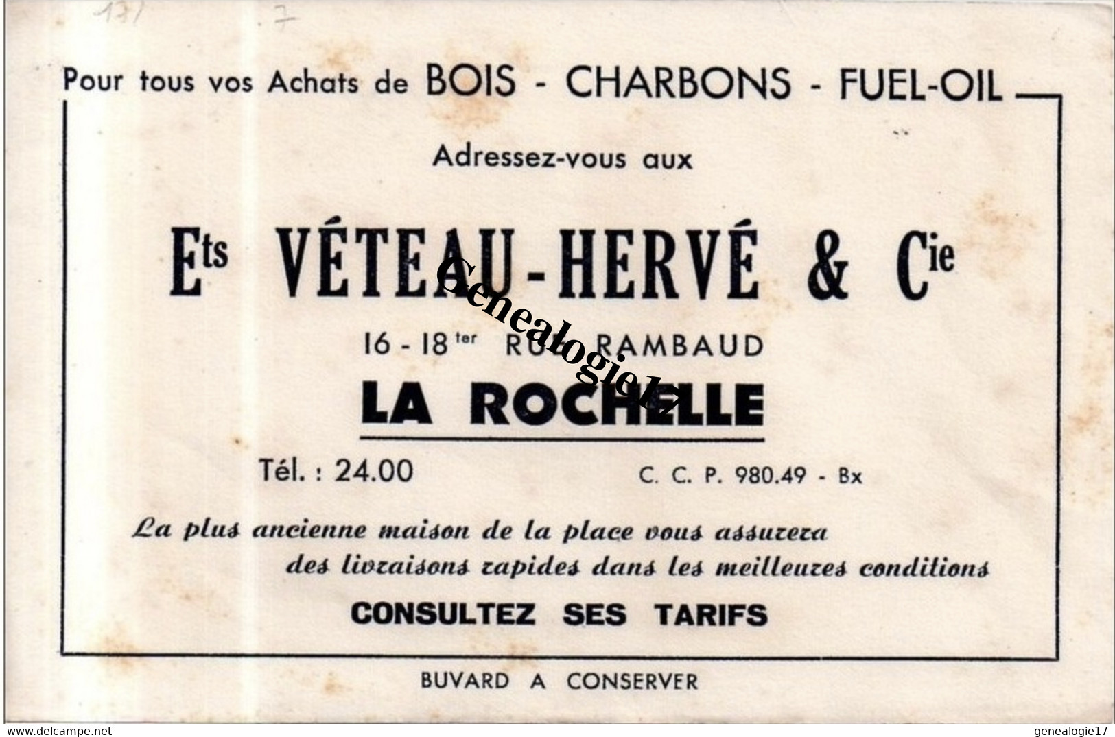 17 0190 LA ROCHELLE - Buvard Bois Charbon Fuel Oil  VETEAU - HERVE  Et  Cie 16 / 18 Rue Rambaud - L