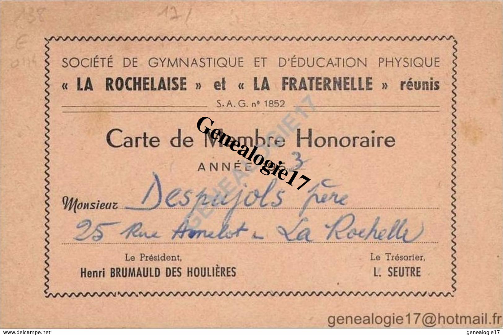 17 0391 LA ROCHELLE 1953 Carte  Ste GYMNASTIQUE EDUCATION PHYSIQUE LA ROCHELAISE Et  FRATERNELLE à Mr DESPUJOLS - Gymnastics