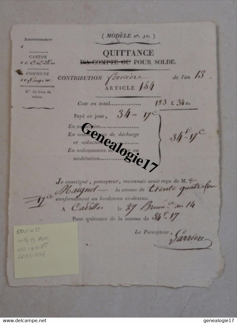 33 2391 LOUPIAC Par CADILLAC GIRONDE AN 13 Quittance MAIGNOT Signé PERCEPTEUR LARRIERE - ... - 1799