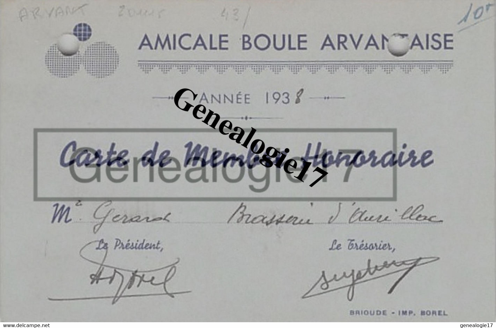 43 0345 ARVANT HAUTE LOIRE 1938 Carte AMICALE BOULE ARVANTAISE De Mr GERARD Brasserie D' Aurillac ( PETANQUE Bouliste ) - Boule/Pétanque