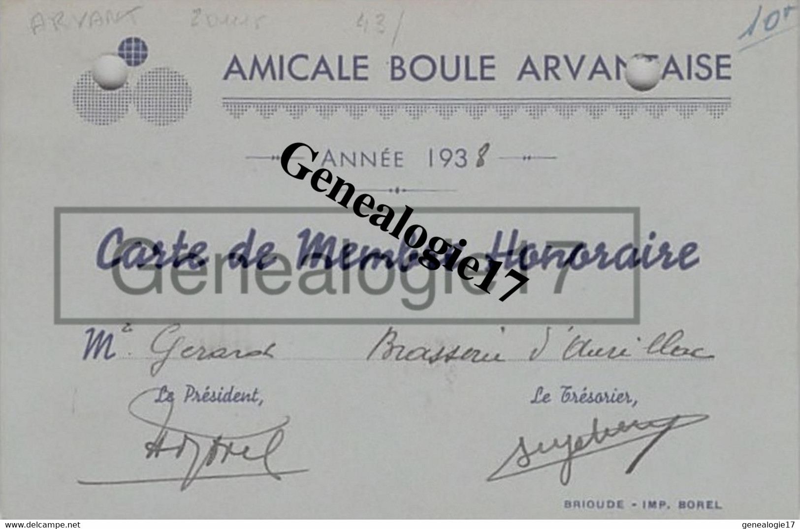 43 0345 ARVANT HAUTE LOIRE 1938 Carte AMICALE BOULE ARVANTAISE De Mr GERARD Brasserie D' Aurillac ( PETANQUE Bouliste ) - Petanque