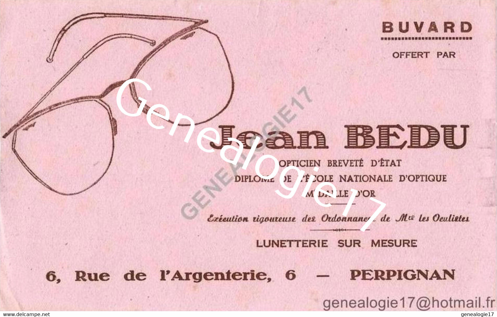 66 0551 PERPIGNAN PYRENEES 19.. Buvard JEAN BEDU Opticien Rue De L' Argenterie - B