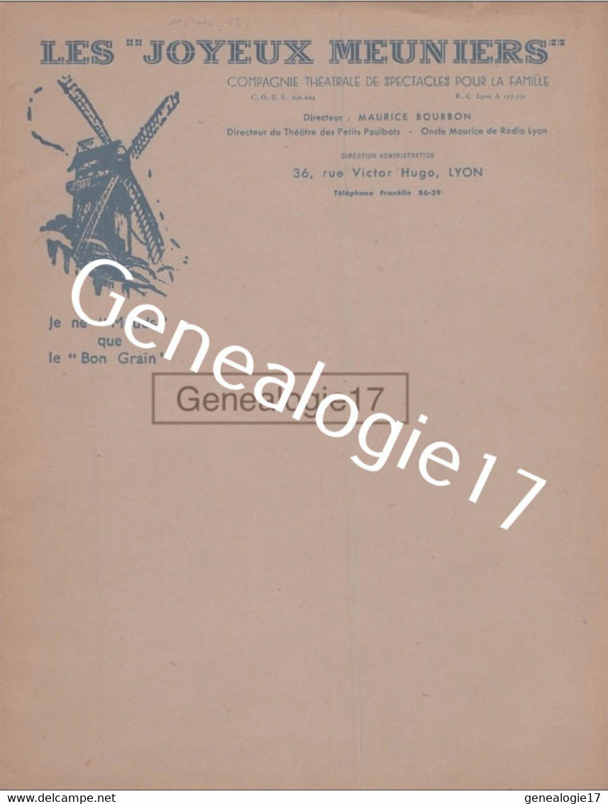 69 5181 LYON RHONE Cie Theatrale De Spectacles LES JOYEUX MEUNIERS Mr MAURICE BOURBON Petits Poulbots Rue Victor Hugo - Other & Unclassified