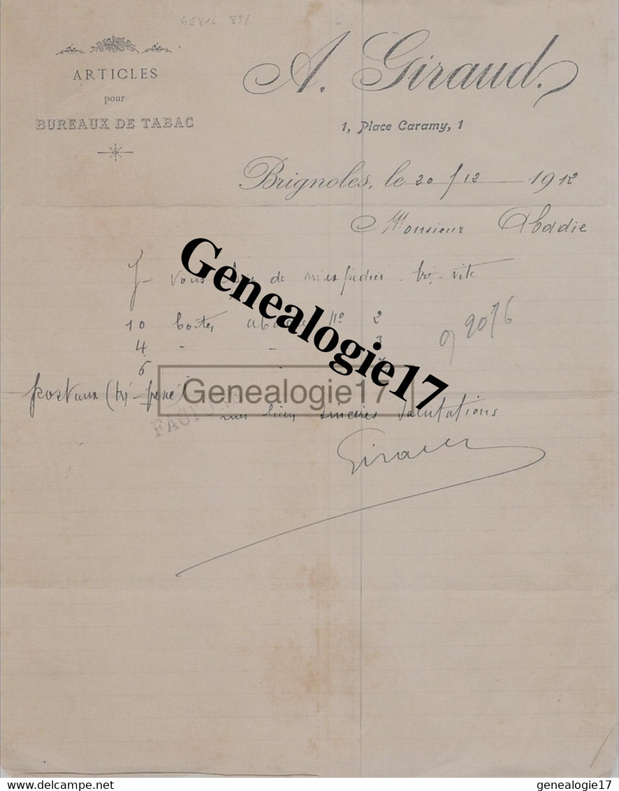 83 0274 BRIGNOLES VAR 1912 Articles Bureaux De Tabac A. GIRAUD Place Caramy A ABADIE - Documents