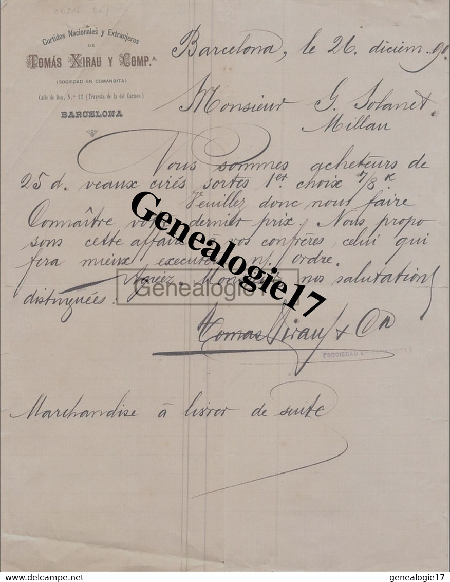 96 1620 ESPAGNO BARCELONNE BARCELONA 1890 Curtidos Nacionales TOMAS XIRAU Y COMP Calle De Dou A SOLANET - Spain