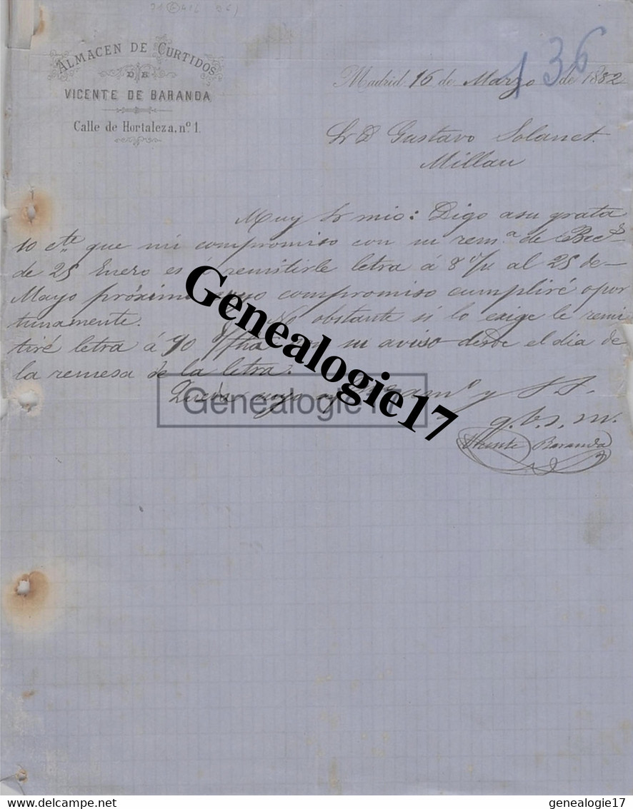 96 1609 ESPAGNE ESPANA MADRID 1882 Almacen De Curtidos VICENTE DE BARANDA Calle De Hortaleza A SOLANET - España