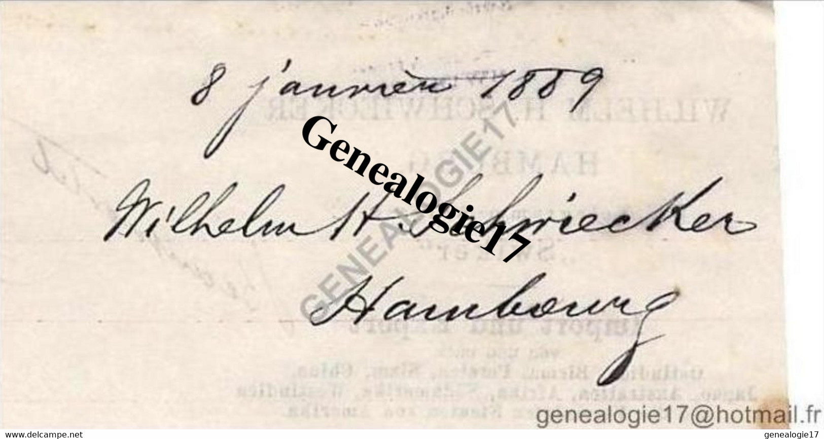 96 1071 ALLEMAGNE DEUTSCHLAND HAMBURG HAMBOURG 1889 Import Export WILHELM H. SCHWIECKER 37 Neurwall - 1800 – 1899