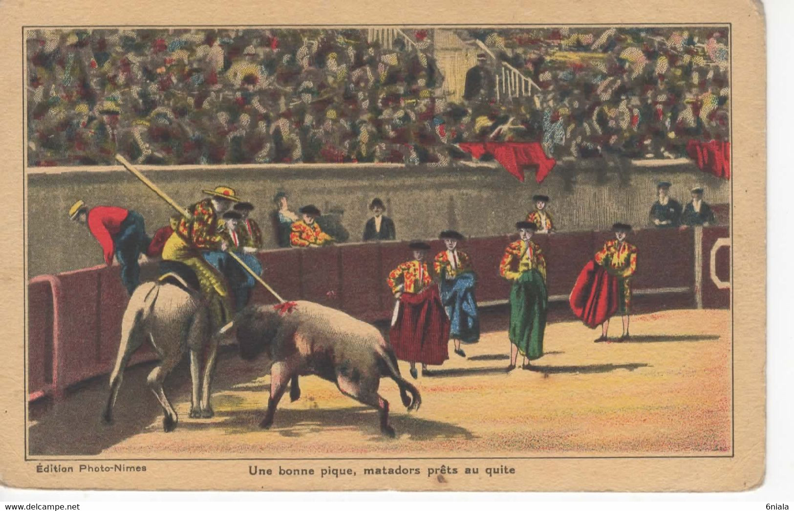 3836 Carte Postale CORRIDA Une Bonne Pique, Matador Prêt Au Quite      édition Photo Nîmes  Taureau - Stierkampf