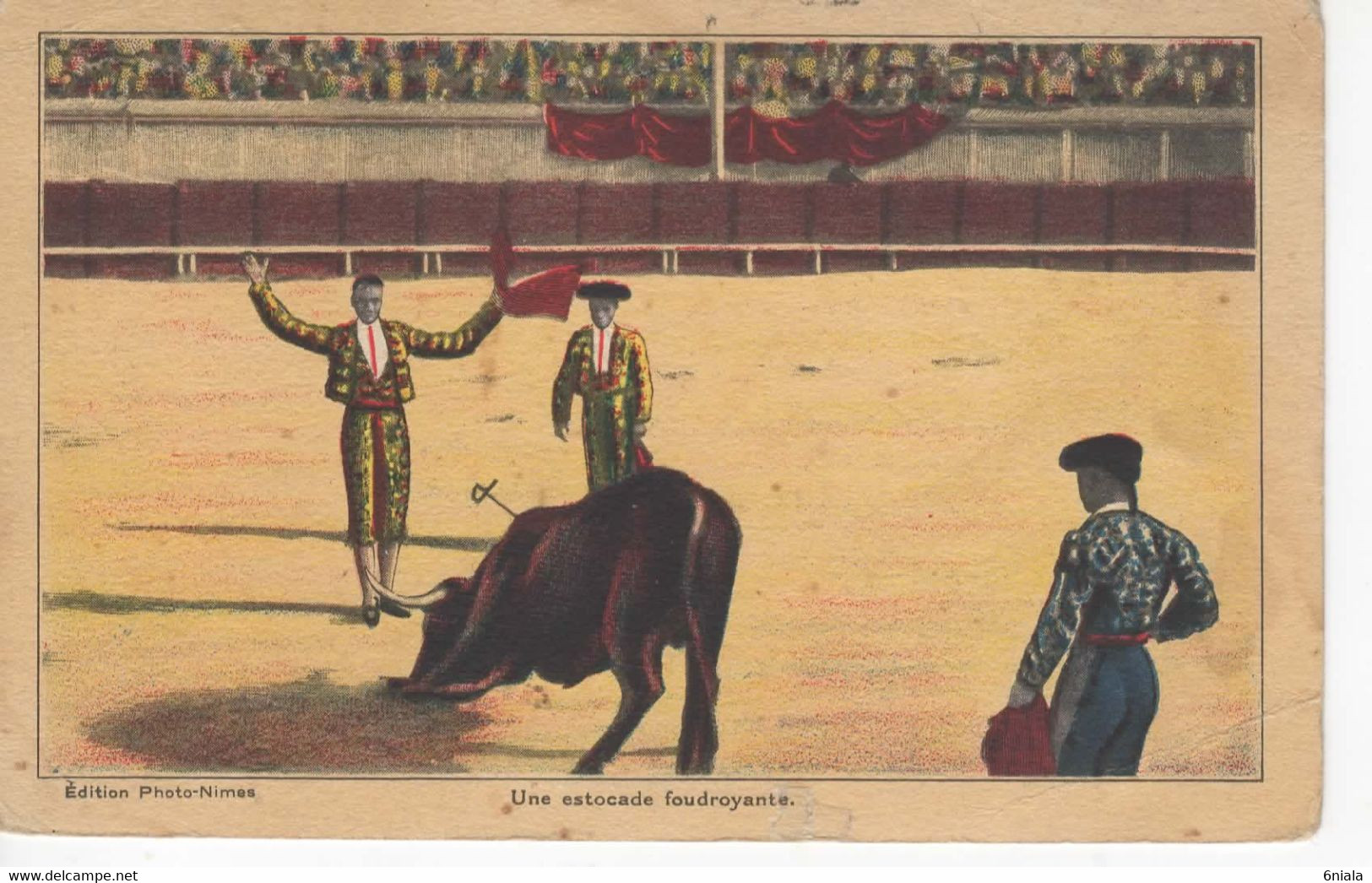 3837 Carte Postale CORRIDA Une Estocade Foudroyante      édition Photo Nîmes  Taureau - Corrida