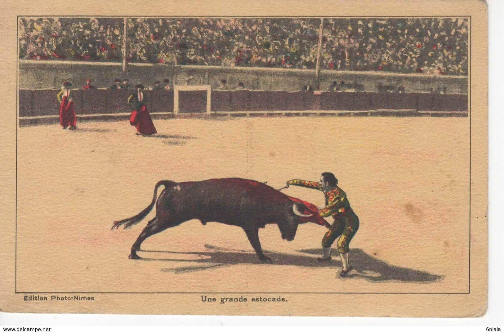 3835 Carte Postale CORRIDA Une Grande Estocade       édition Photo Nîmes  Taureau - Corrida