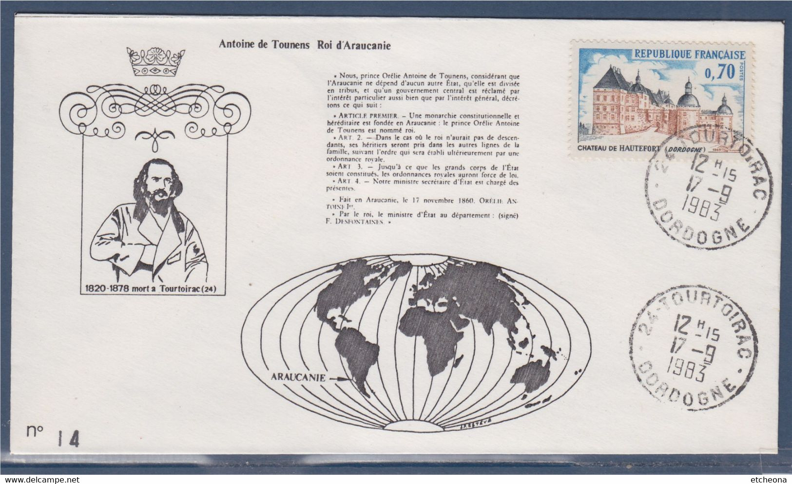 Antoine De Tounens Roi D'Araucanie, Tourtoirac 17.9.1983 Enveloppe Timbre 1596 Château De Hautefort Dordogne - Commemorative Postmarks