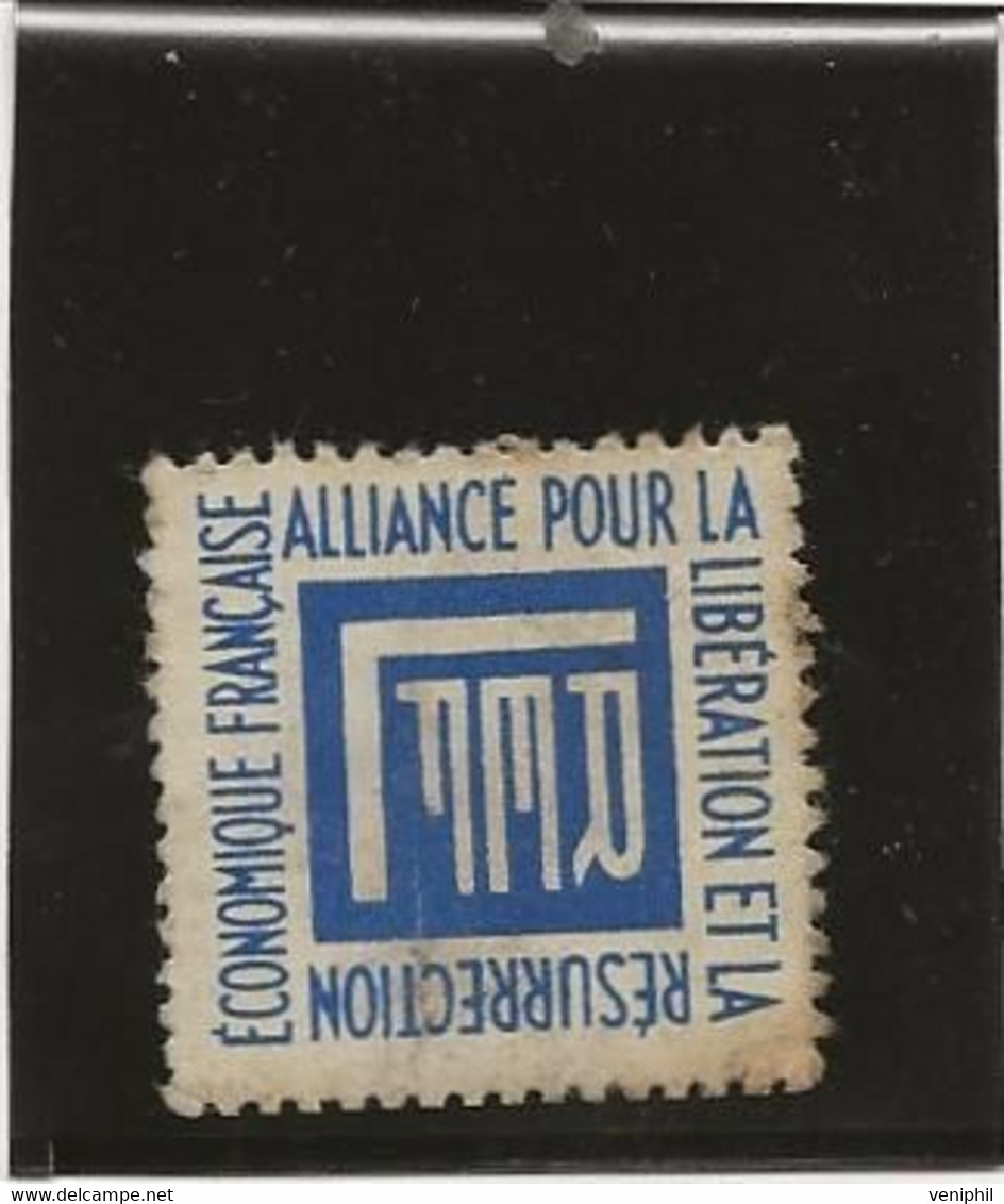 VIGNETTE ALLIANCE POUR LA LIBERATION ET LA RESURRECTION ECONOMIQUE FRANCAISE - Militair