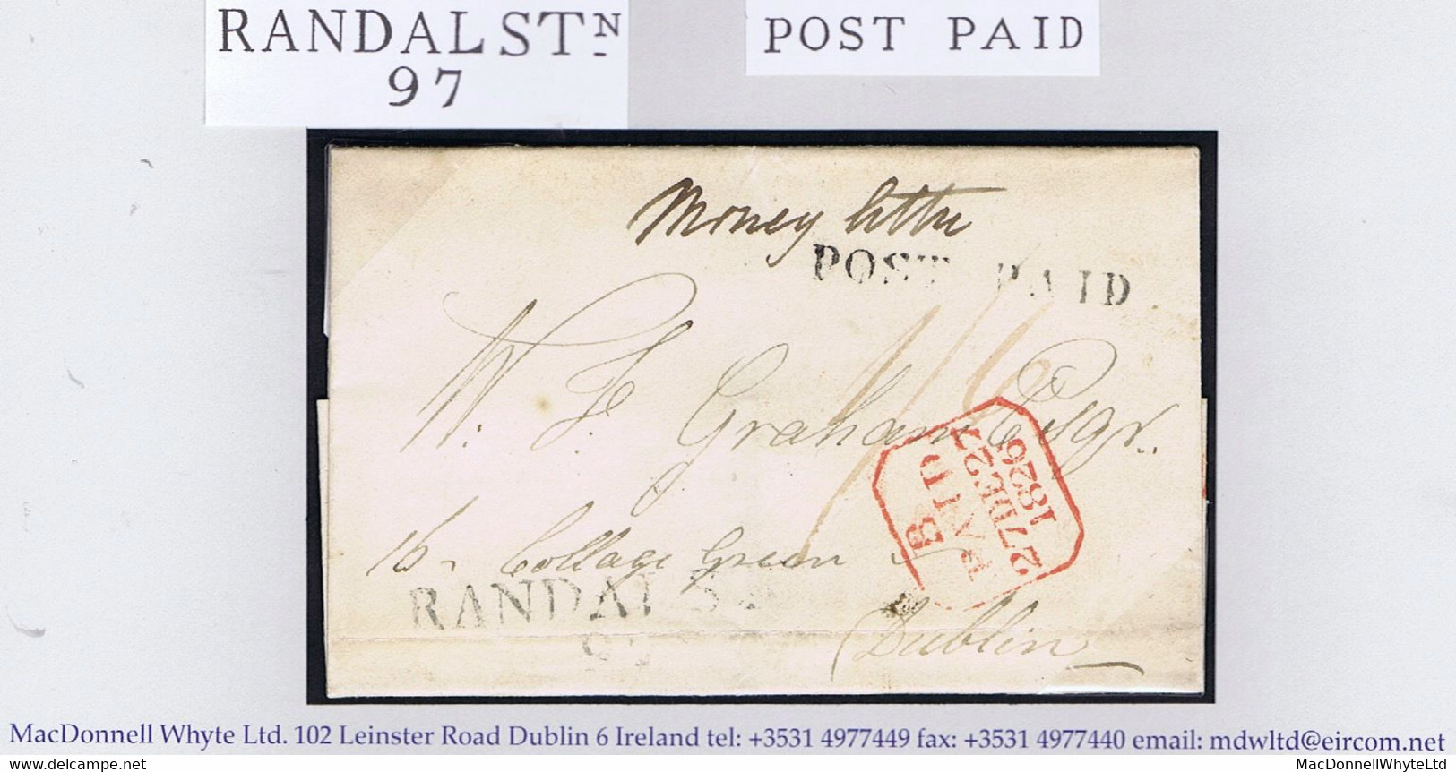 Ireland Antrim Registration 1826 "Money Letter" Randalstown POST PAID Cover To Dublin RANDALSTN 97 - Préphilatélie