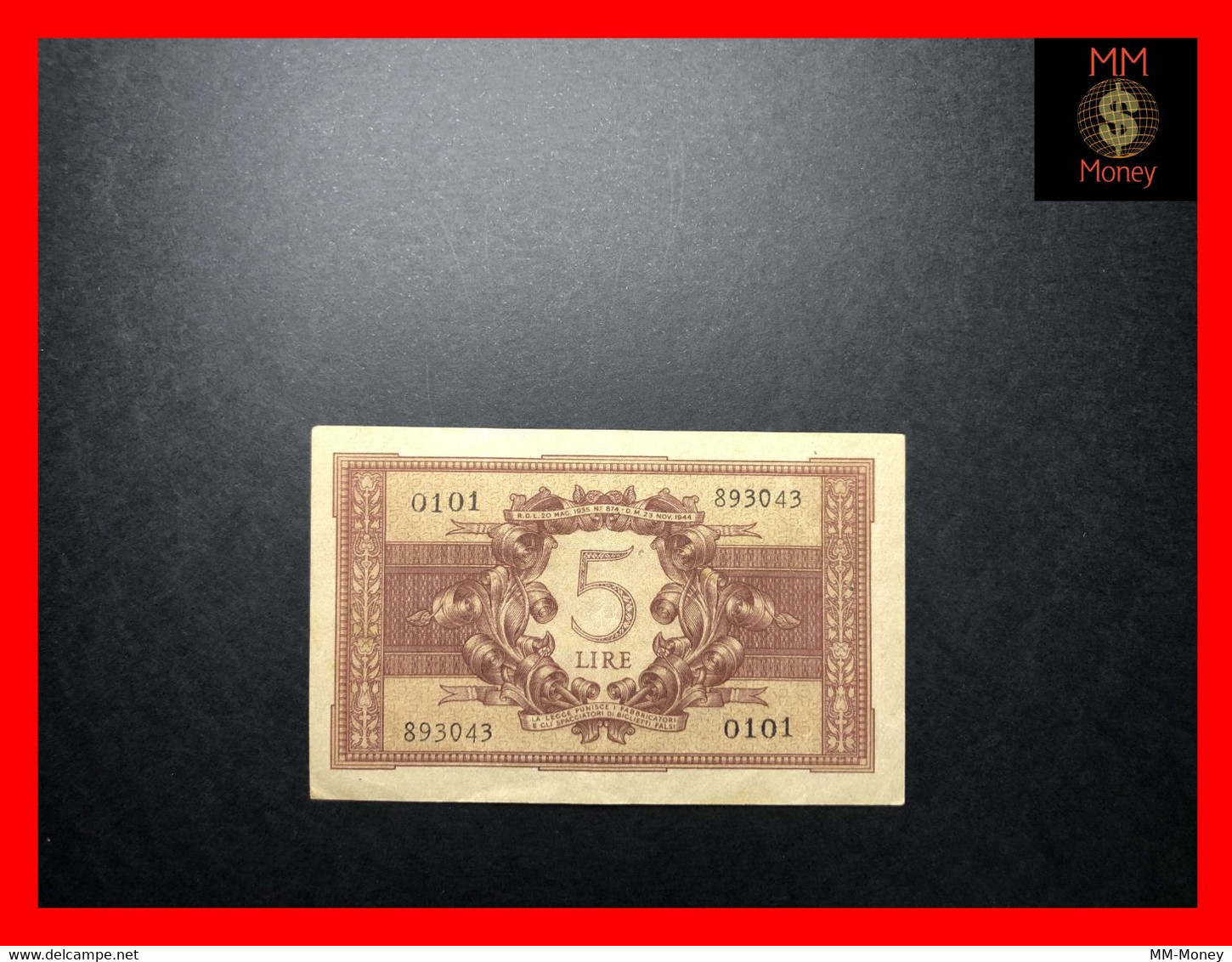 ITALY 5 Lire  23.11.1944  P.  31  Sig. Ventura - Simoneschi - Giovinco   XF   [MM-Money] - Regno D'Italia – 5 Lire