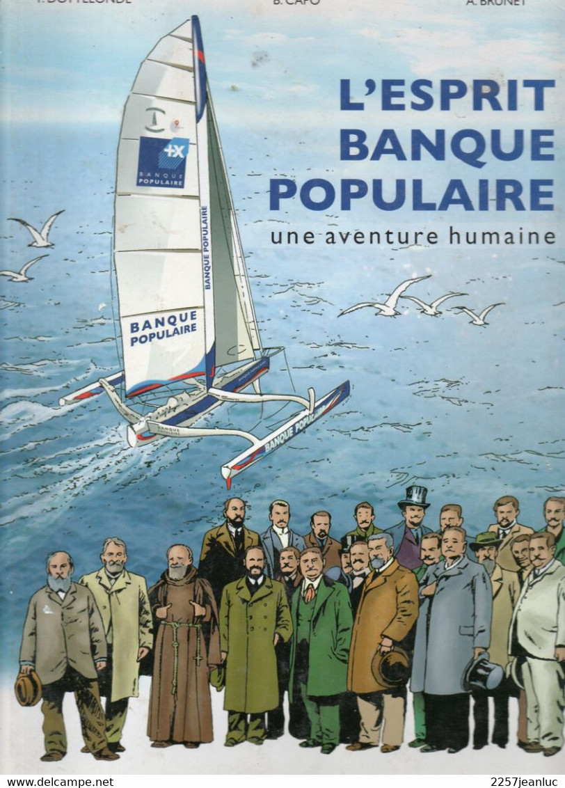 Album Dessin BD De L'Histoire De L'Esprit De La  Banque Populaire Editions 2005 - Disegni Originali