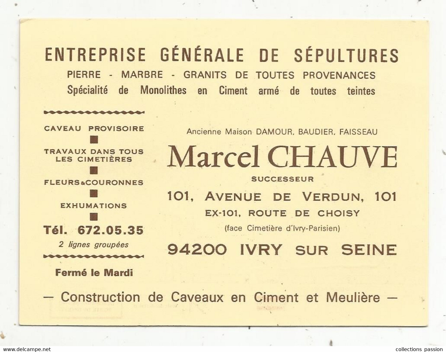 Carte De Visite , Entreprise Générale De Sépultures ,M. Chauve ,Ivry Sur Seine , Verso Plan Cimetières Parisiens D'Ivry - Cartes De Visite