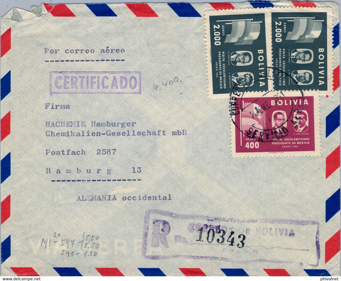 1961 BOLIVIA , SOBRE CERTIFICADO ENTRE LA PAZ Y HAMBURGO , VISITA PRESIDENTE DE MÉXICO , CORREO AÉREO - Bolivien