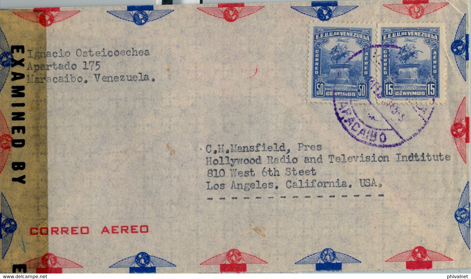 1945 VENEZUELA , SOBRE CIRCULADO ENTRE MARACAIBO Y LOS ANGELES , BANDA DE CIERRE DE CENSURA - Venezuela