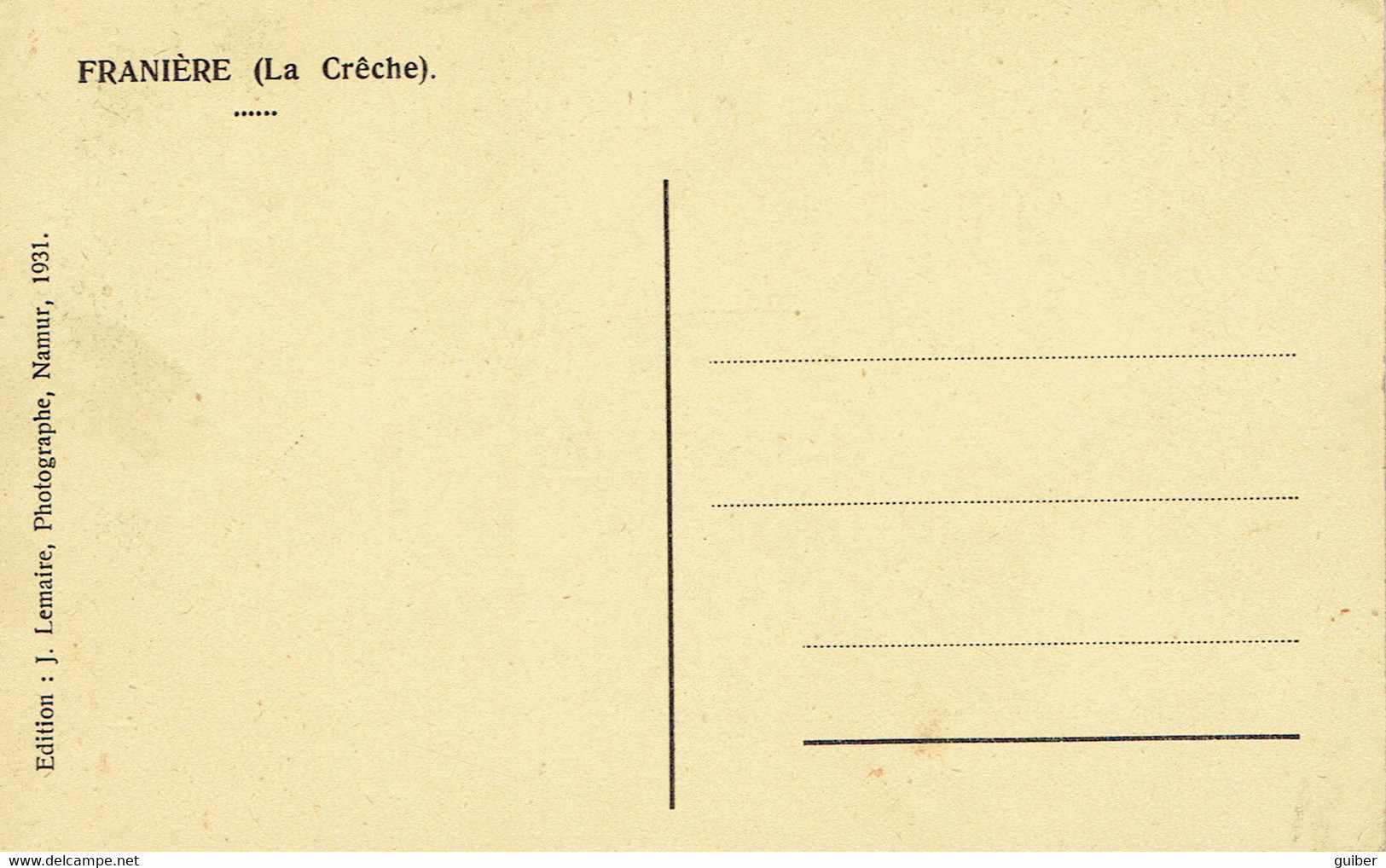 Franiere (la Creche) Edit. J. Lemaire Namur 1931 - Floreffe