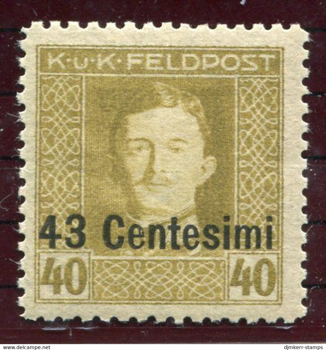 AUSTRIAN MILITARY POST In ITALY 1918 Karl I 43 C. On 40 H. Perforated 11½.LHM / *.  Michel 12B - Nuevos