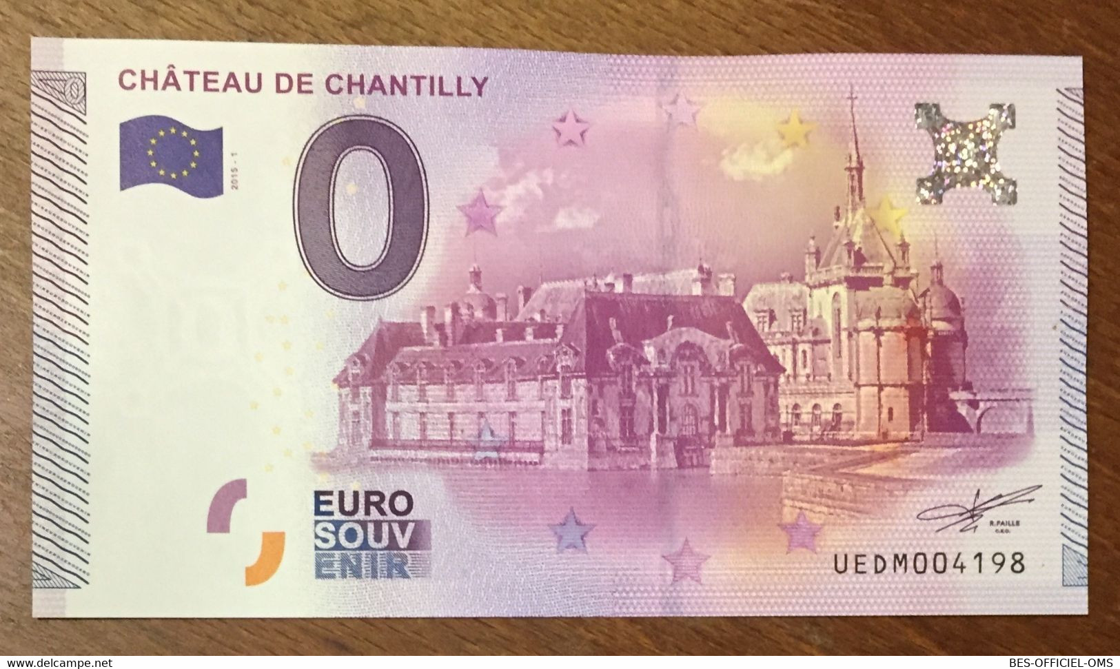 2015 BILLET 0 EURO SOUVENIR DPT 60 CHÂTEAU DE CHANTILLY ZERO 0 EURO SCHEIN BANKNOTE PAPER MONEY - Pruebas Privadas