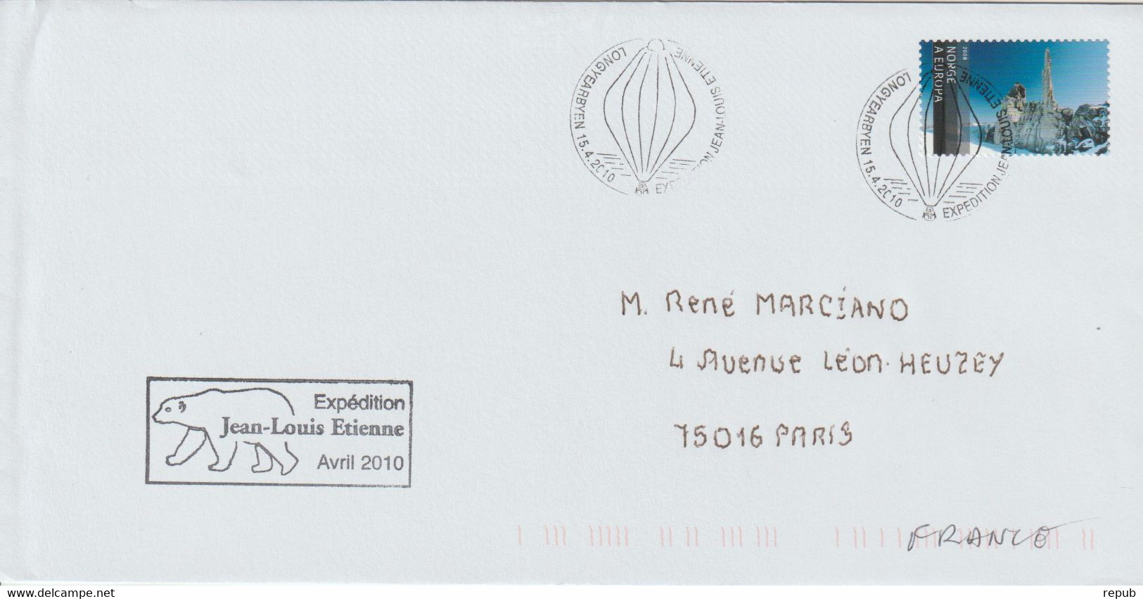 Norvège Lettre 2010 Pour La France Avec Cachet Mission J L Etienne - Briefe U. Dokumente