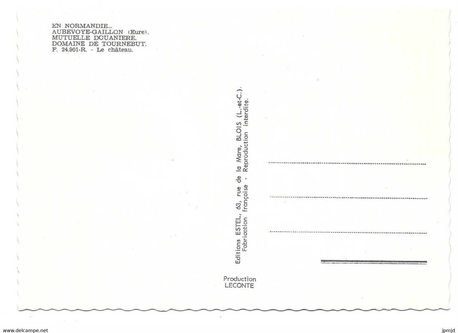 27 - AUBEVOYE GAILLON - MUTUELLE DOUANIERE - DOMAINE DE TOURNEBUT - Le Château - Ed. ESTEL N° F. 24.901-R - Aubevoye