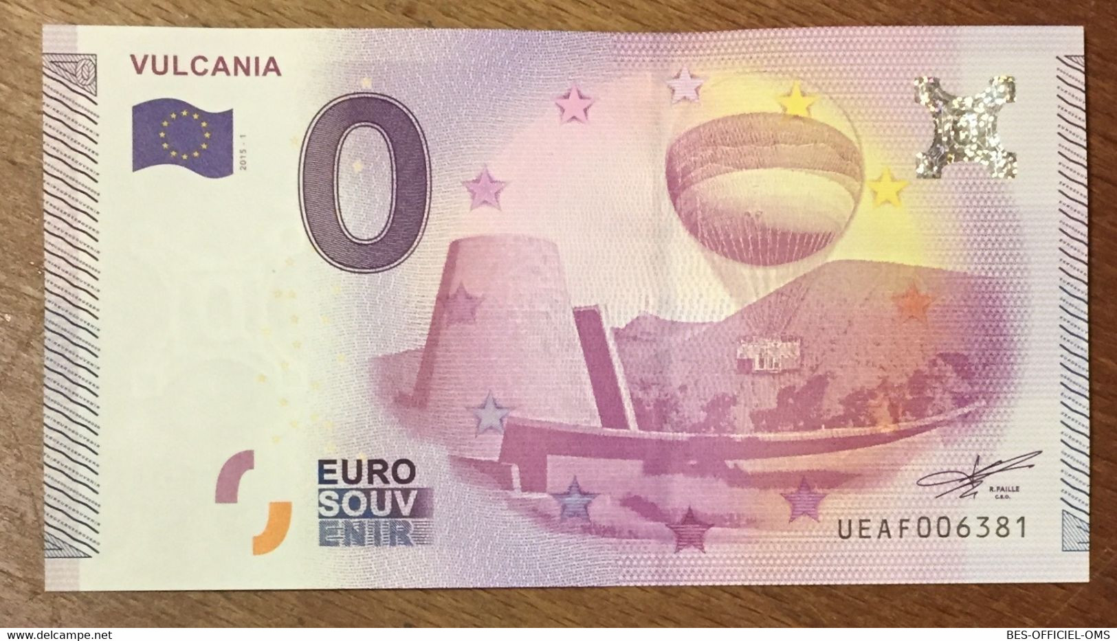 2015 BILLET 0 EURO SOUVENIR DPT 63 VULCANIA ZERO 0 EURO SCHEIN BANKNOTE PAPER MONEY - Private Proofs / Unofficial
