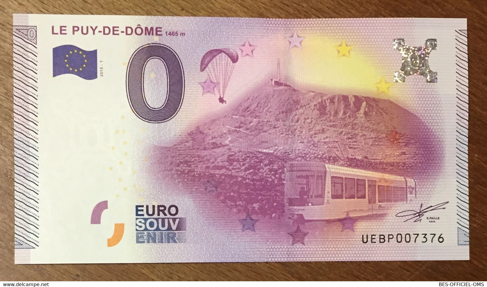 2015 BILLET 0 EURO SOUVENIR DPT 63 LE PUY-DE-DÔME ZERO 0 EURO SCHEIN BANKNOTE PAPER MONEY - Pruebas Privadas