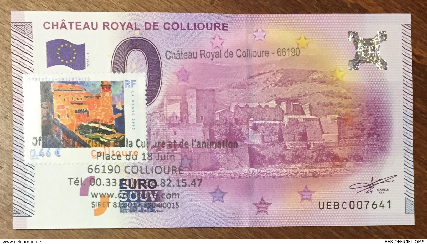 2015 BILLET 0 EURO SOUVENIR DPT 66 CHÂTEAU ROYAL DE COLLIOURE + TIMBRE ZERO 0 EURO SCHEIN BANKNOTE PAPER MONEY - Private Proofs / Unofficial