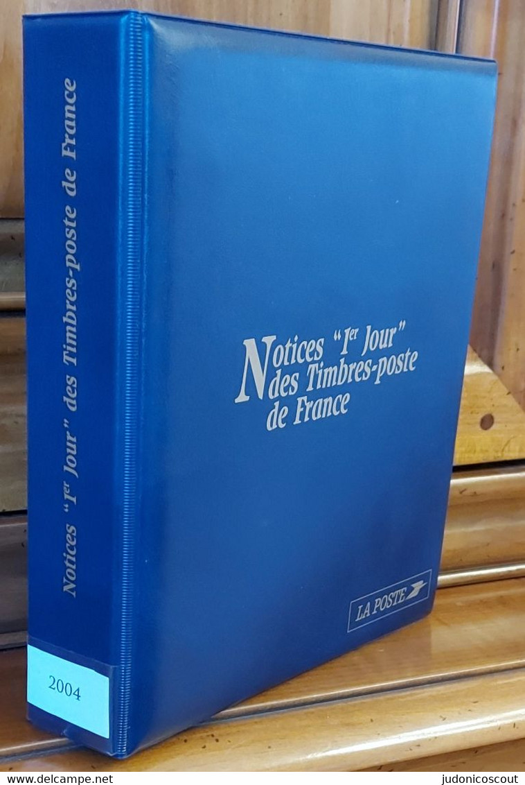 Notices "1er Jour" Des Timbres-poste De France 2004 - 54 Notices Dans Leur Classeur - Documenten Van De Post