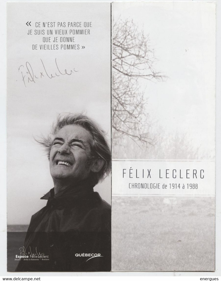 Félix Leclerc, Canada, Francs, 2 Dépliants De, 18 Pages, Chronologie De  1951 à 2002, Musée  ,île D'Orléans - Posters