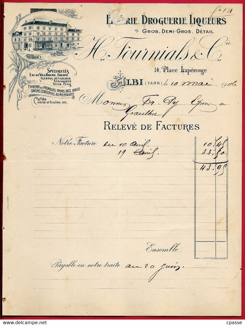 1906 Relevé De Factures Illustré (Epicerie) Droguerie Liqueurs H. FOURNIALS & Cie 81 ALBI Tarn - Alimentaire