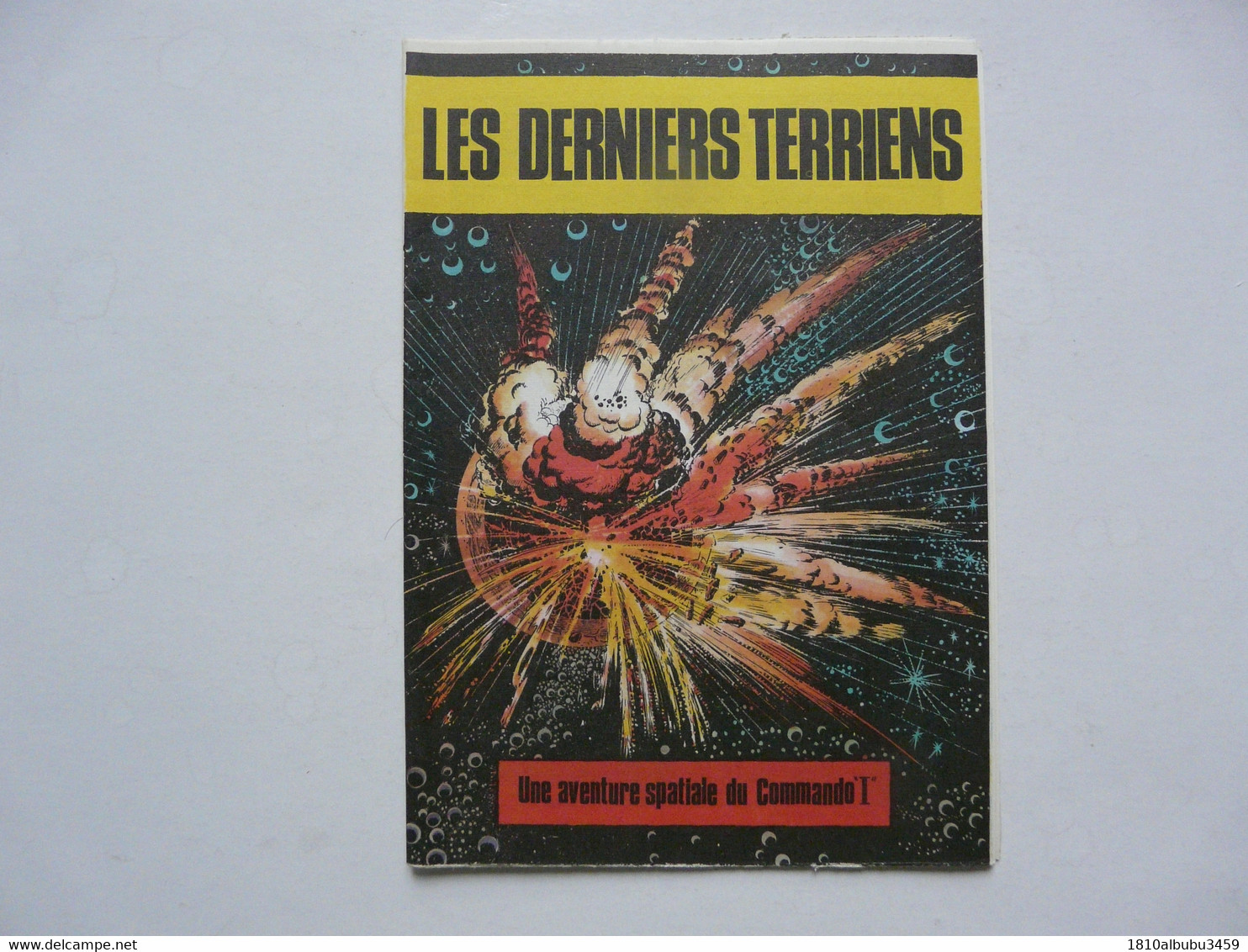 LES DERNIERS TERRIENS - Une Aventure Spatiale Du COMMANDO "I" - Aventures Fiction