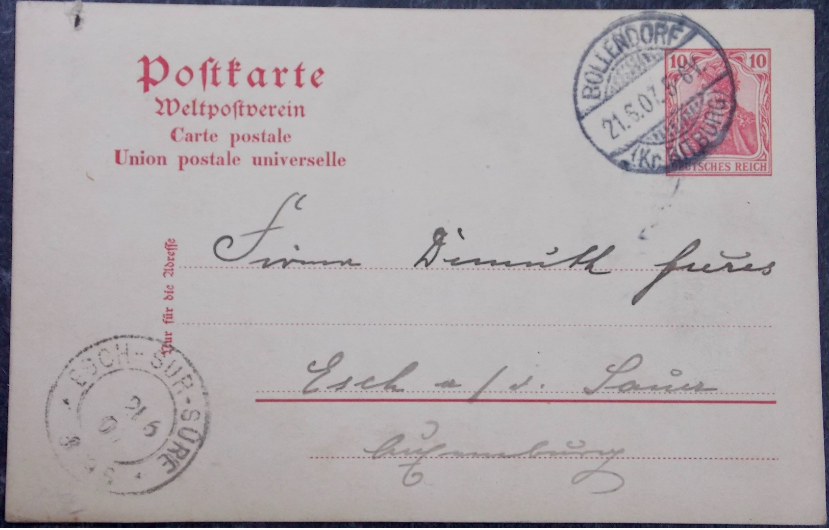 DEUTSCHLAND Ganzsache 1907 BOLLENDORF BITBURG Nach Luxemburg Luxembourg Tuchfabrik Esch S. Sûre - Cartas & Documentos