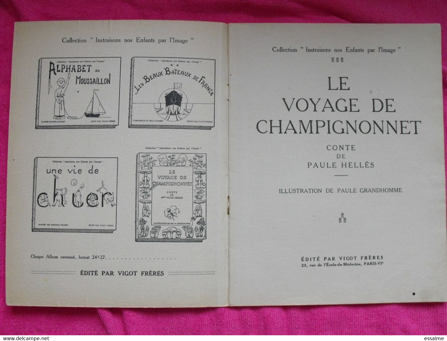 Le Voyage De Champignonnet. Paule Hellès, Paule Granhomme. Vigot Frères 1945 - Cuentos